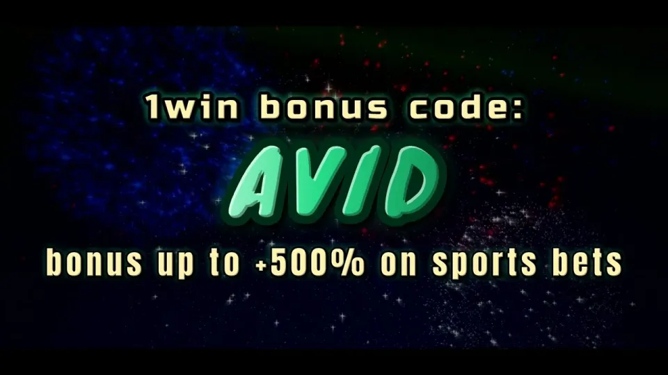 What should you do before your first bet with the 1win promo code AVID?